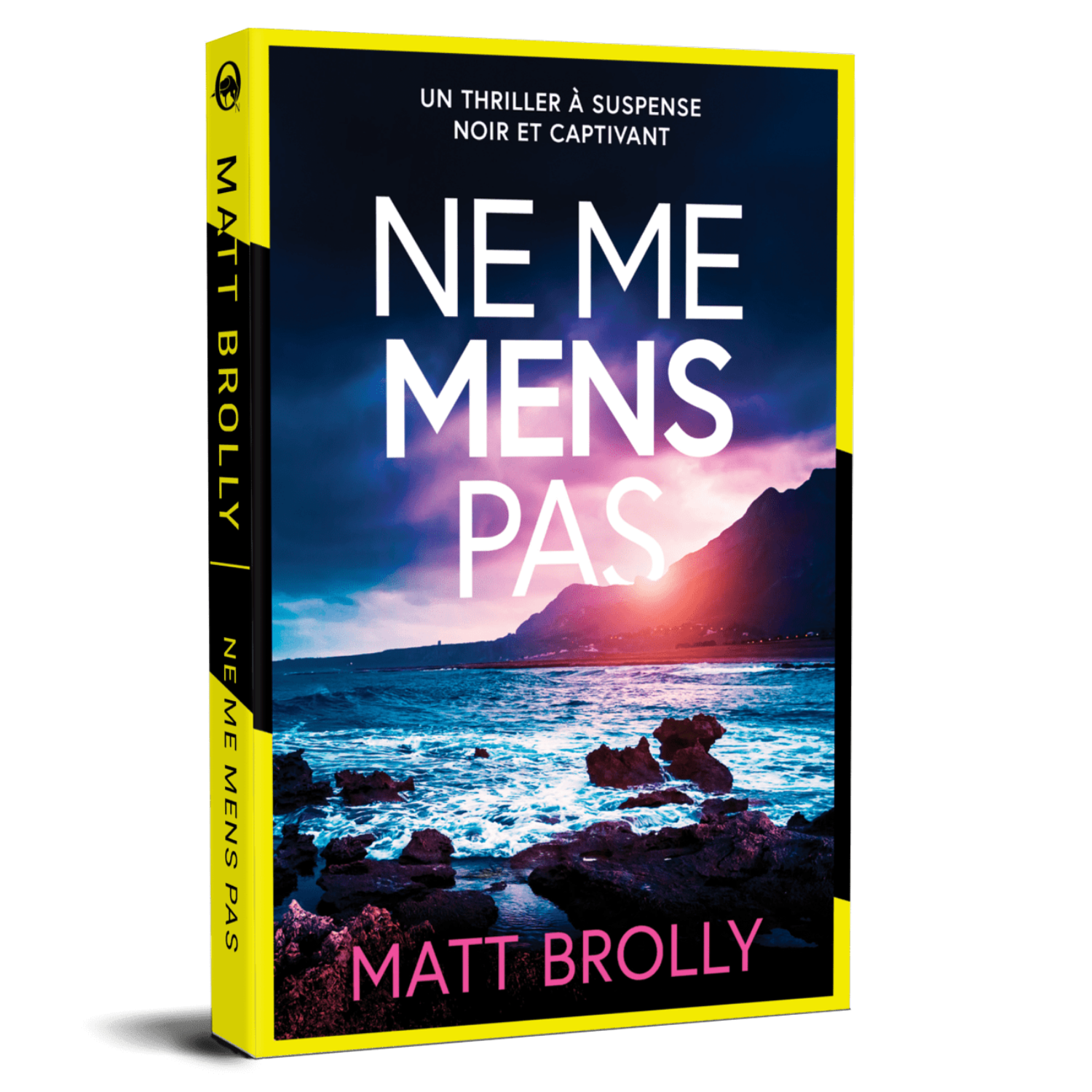 Le roman à suspense français "Ne me mens pas" présente une couverture avec un rivage rocheux au coucher du soleil, des nuages spectaculaires, des bleus, des violets et des roses éclatants qui créent une atmosphère saisissante.