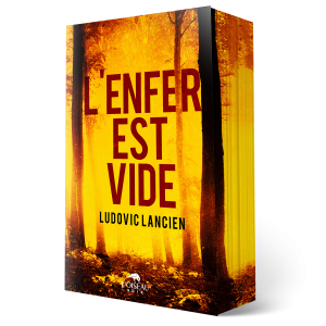Un livre illustré en 3D intitulé « L'Enfer est vide ». La couverture représente de grands arbres dans une forêt dense aux teintes jaune-orange, éclairée par des rayons de soleil, avec le logo de l'éditeur LOISEAU NOIR en bas de l'image.